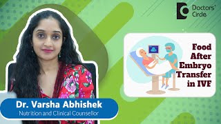 DIET after IVF Embryo Transfer ivf diet pregnancy  DrVarsha Abhishek  Doctors Circle [upl. by Lohcin577]