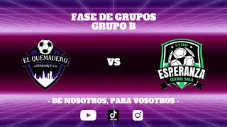 Liga BS Interbarrios Barrio El Quemadero VS Barrio La Esperanza [upl. by Mylor]