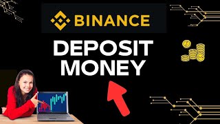 How to Deposit Money in Binance 2024 [upl. by Kemble]