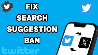 How To Fix And Solve Twitter Search Suggestion Ban  Final Solution [upl. by Gibert253]