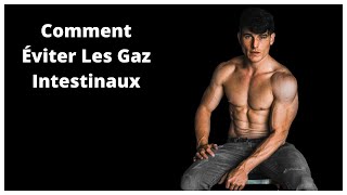 Comment Éviter Les Gaz Intestinaux [upl. by Pfeffer29]