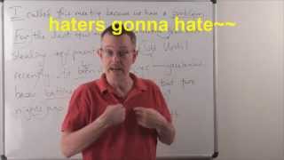 Learn English Daily Easy English 0826 haters gonna hate [upl. by Trebled977]