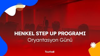 Henkel Step Up Programı  Oryantasyon Günü [upl. by Dimond]