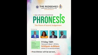 LP16 YAYA YOUTH CONVENTION  PHRONESIS  15112024  RCCG PBF [upl. by Pillihp]