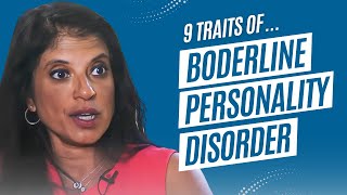 9 Traits of Borderline Personality Disorder [upl. by Ladnar]