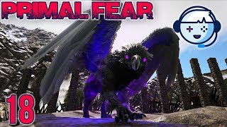 Dark Griffin Taming  Primal Fear Ragnarok  Ark Survival Evolved  S1Ep18 [upl. by Haron784]