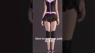 How to get knee pads in DTI [upl. by Ioves]