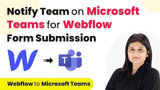 How to Notify Team on Microsoft Teams for Webflow Form Submission  Webflow to Microsoft Teams [upl. by Alvinia]