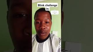 Blink challenge [upl. by Marlo]