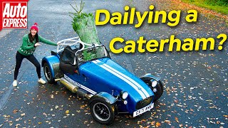 Can you daily drive a Caterham  REVIEW [upl. by Edaj]