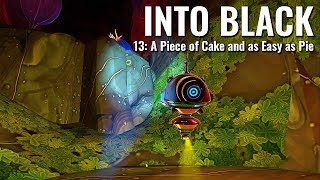 INTO BLACK  13 A Piece of Cake and as Easy as Pie  QUEST 3 Gameplay [upl. by Davide700]