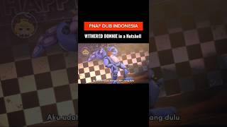 FNAF  ANAK APA fnaf fivenightsatfreddys bonnie witheredbonnie nutshell [upl. by Allyn216]