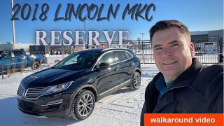 2018 Lincoln MKC Reserve 23T walkaround video 06A 41k [upl. by Becker]