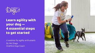 FREE Webinar Learn agility with your dog — 4 essential steps to get started [upl. by Herriott]