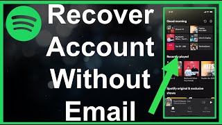 How To Recover Spotify Account Without Email Or Password [upl. by Eimar638]