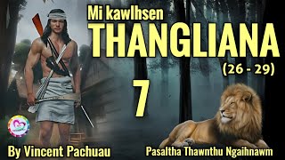 Mi Kawlhsen Thangliana  7  By Vincent Pachuau [upl. by Draw638]