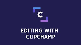 Clipchamp Tutorial [upl. by Mersey]