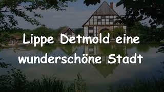 Lippe Detmold eine wunderschöne Stadt German and English Lyrics [upl. by Sumerlin585]