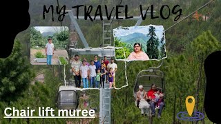 Travel vlog patriata chair lift latest vlog 2024  Murree to patriata chair lift [upl. by Charmain]