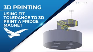 3D Printing Thursday  Using Fit Tolerance to 3D Print a Fridge Magnet [upl. by Cerelly586]