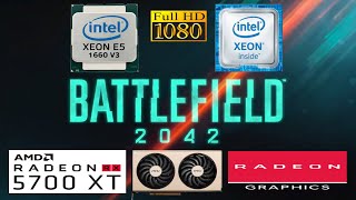 Battlefield 2042 Xeon E5 1660 V3  RX 5700 XT Low 1080p [upl. by Lisette]