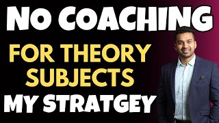 No Coaching Self Study in my CA Journey for theory subjects  6 Hacks  CA Parag Gupta [upl. by Aroved971]