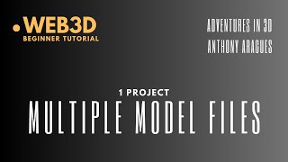 Web3d Multiple Model Files [upl. by Hadsall]