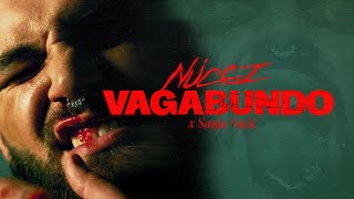 Nucci x Sanja Vucic  VAGABUNDO Official Video [upl. by Lamarre307]