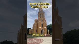 🔴IGLESIA GOTICA EN YUCATAN MEXICO quotEKNAKANquot 🇲🇽 historia history yucatán mexico [upl. by Bonner]