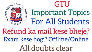 GTU payment Refund ka mail me kya likhe  GTU exam news today  GTU news today  GTU  GTU news [upl. by Stralka]