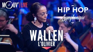 WALLEN  quotLOlivierquot live  Hip Hop Symphonique 3 [upl. by Oiluig]