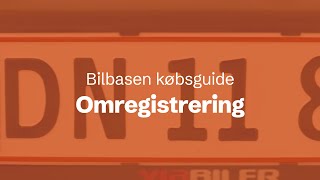 Bilbasen købsguide Omregistrering [upl. by Malas901]