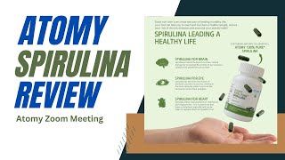 Atomy Spirulina benefits  Atomy zoom meeting  atomy india  Best Spirulina  Atomy pure Spirulina [upl. by Rabah]