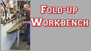 Make a Foldup Workbench [upl. by Nyladnewg]