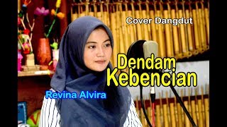 Revina Alvira  DENDAM KEBENCIAN Official Music Video [upl. by Atinob]