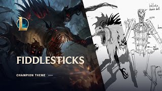 Fiddlesticks The Ancient Fear  Champion Theme  League of Legends [upl. by Abernathy]