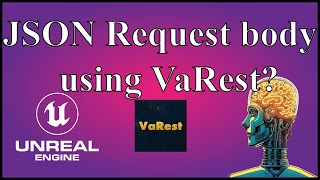 02 URLenconde Request Body and Json request VaREST Plugin  Unreal Engine 50  TiPicott Studio [upl. by Nirual]