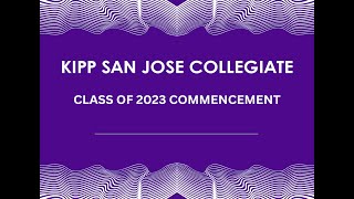 Kipp San Jose Collegiate 2023 Live Stream [upl. by Sofie169]