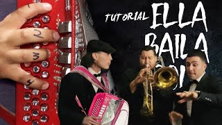 Ella baila Sola Acordeon tutorial [upl. by Ardien487]