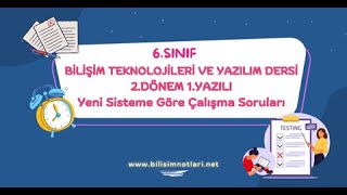 Bilişim Teknolojileri ve Yazılım Dersi 6 Sınıf 2 Dönem 1 Yazılı Çalışma Soruları [upl. by Lamag512]