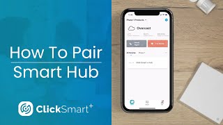 Click Smart  How To Pair The Smart Gateway Hub [upl. by Tuneberg]