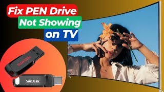 How to Fix PEN Drive is Not Showing on TV  Connecting USB Flash drive  Get USB to Work on TV [upl. by Toth24]