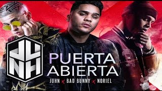 Juhn quotPuerta Abiertaquot Feat Bad Bunny y Noriel  Cover Audio [upl. by Trueman]