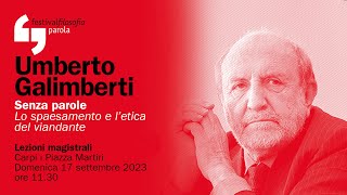 Umberto Galimberti  Senza parole  festivalfilosofia 2023 [upl. by Varden]