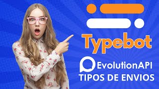 TYPEBOT  TIPOS DE ENVIOS [upl. by Suivatram565]