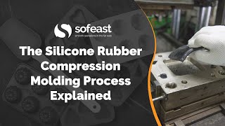 The Silicone Rubber Compression Molding Process Explained [upl. by Arraes]