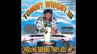 Tommy Wright III  Act A Fool [upl. by Bible]