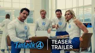 The Fantastic Four First Steps  Teaser Trailer [upl. by Getter658]