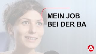 Gemeinsam für Menschen Mein Job bei der BA [upl. by Orsola]