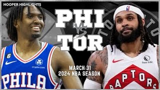 Philadelphia 76ers vs Toronto Raptors Full Game Highlights  Mar 31  2024 NBA Season [upl. by Buller635]